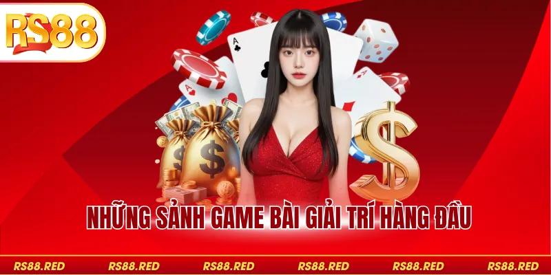 Những sảnh game bài rs88 giải trí hàng đầu